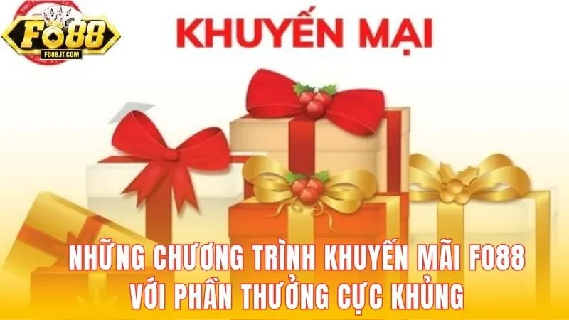 Những chương trình khuyến mãi FO88 với phần thưởng cực khủng